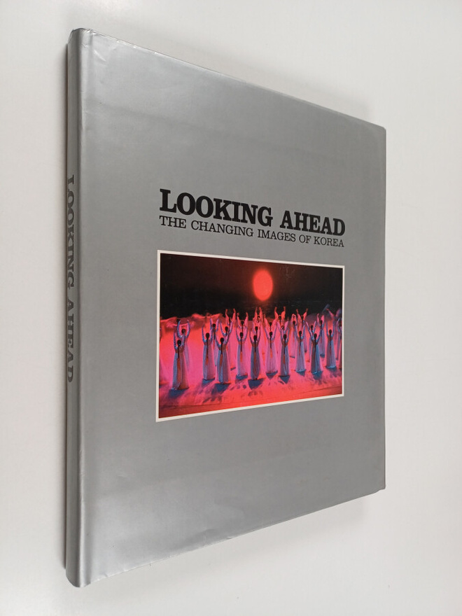 Looking ahead - The changing images of Korea