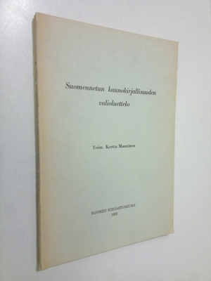 Kerttu (toim.) Manninen : Suomennetun kaunokirjallisuuden...