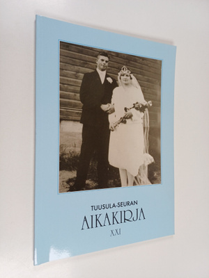 Tuusula-seuran aikakirja 21