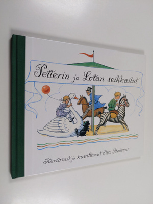 Elsa Beskow : Petterin ja Lotan seikkailut (painovirhekap...