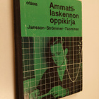 Uno Jansson ym. : Ammattilaskennon oppikirja poikain amma... - pikkukuva 1