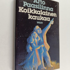 Arto Paasilinna : Koikkalainen kaukaa - pikkukuva 1