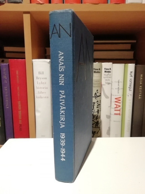 Anaïs Nin - Päiväkirja 1939-1944 - 1.p. Otava