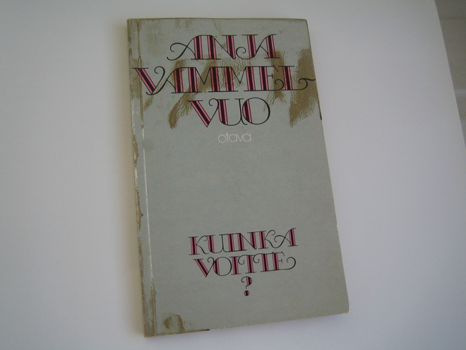 Anja Vammelvuo - Kuinka voitte (1978, 1.p.)