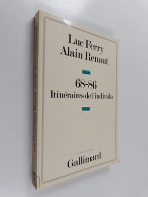 Luc Ferry : 68-86 itineraires de l'individu