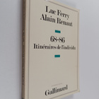 Luc Ferry : 68-86 itineraires de l'individu - pikkukuva 1