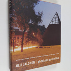 Olli Jalonen : Yhdeksän pyramidia, eli, Kertomus yhdeksäs... - pikkukuva 1