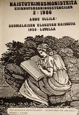 Anne Ollila: Suomalaisen elokuvan naiskuva 1950-luvulla