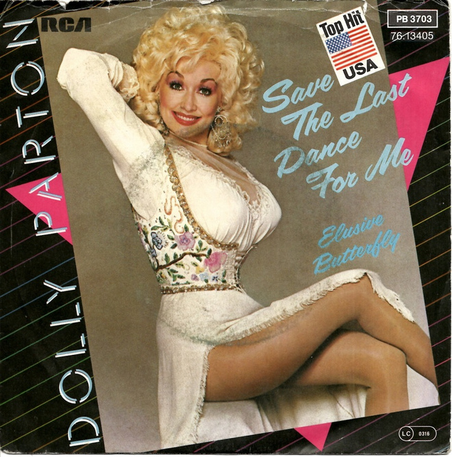 DOLLY PARTON: Save The Last Dance For Me / Elusive But  7"kk
