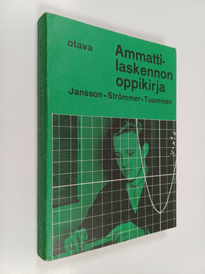 Uno Jansson : Ammattilaskennon oppikirja poikain ammattio...
