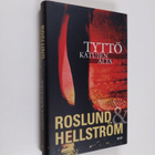 Anders Roslund : Tyttö katujen alta - pikkukuva 1