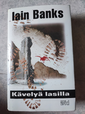 Iain Banks Kävelyä lasilla