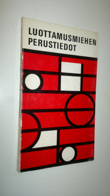 Leo Uotila : Luottamusmiehen perustiedot