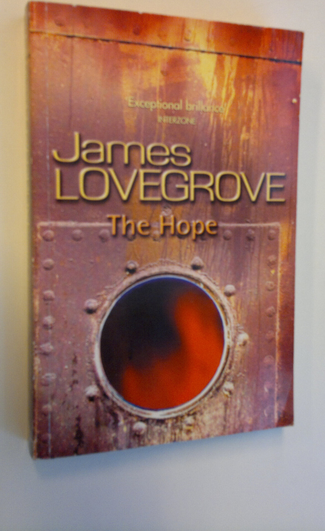 James Lovegrove : The hope