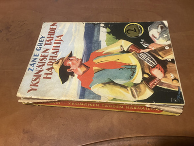 RIKSIN SARJA 45 ZANE GREY YKSINÄISEN TÄHDEN HARHAILIJA
