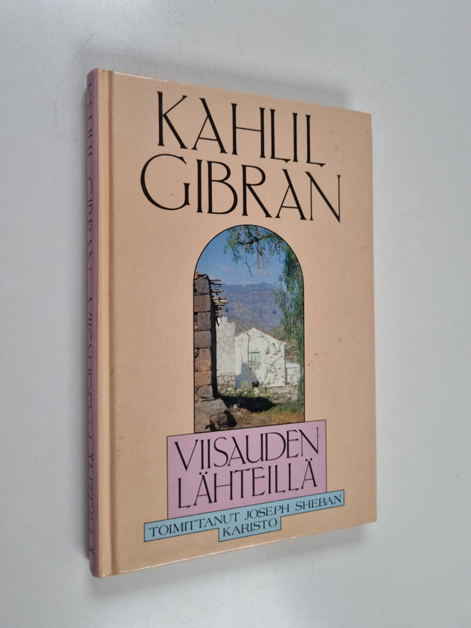 Kahlil Gibran : Viisauden lähteillä