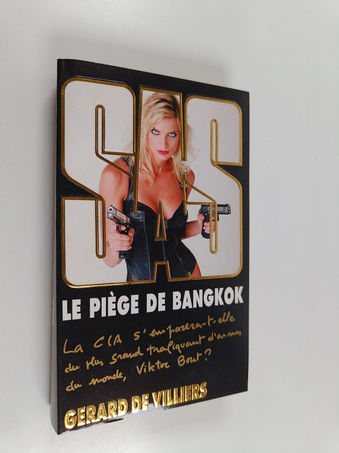 Gerard De Villiers : Le piege de Bangkok