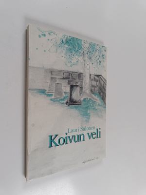 Lauri Salonen : Koivun veli