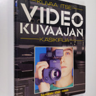 Stuart Dollin : Videokuvaajan käsikirja : kuvaa itse - pikkukuva 1