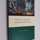 Maarit Hytönen : Kirkko ja nykyajan eettiset kysymykset - pikkukuva 1