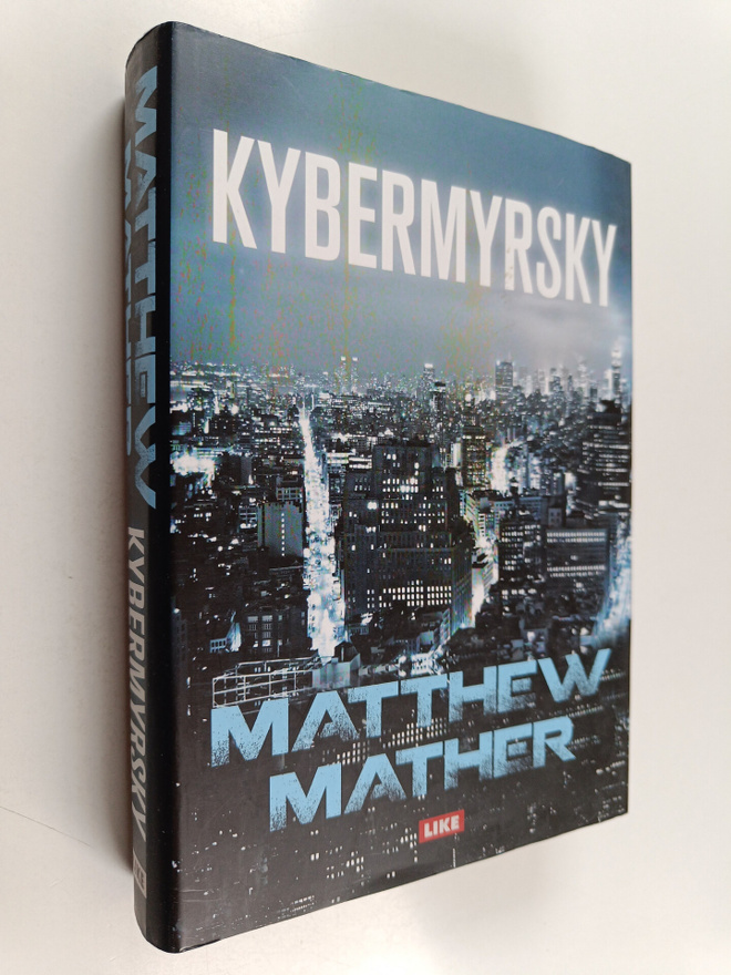 Matthew Mather : Kybermyrsky
