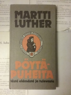 Martti Luther - Pöytäpuheita (sid.)