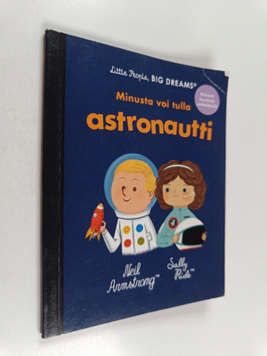 Minusta voi tulla astronautti