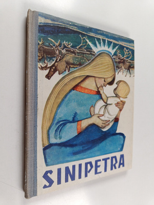 Unelma (koonnut) Konkka ym. : Sinipetra : Karjalaisia satuja