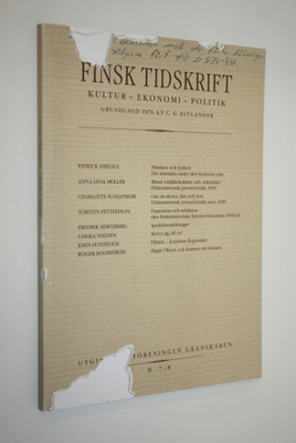 Föreningen Granskaren : Finsk tidskrift 2000 : kultur, ek...