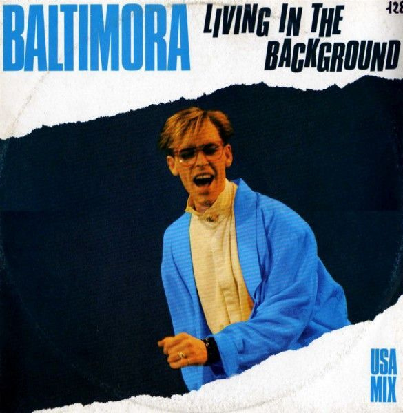 Baltimora: Living in the background remix italo-12"