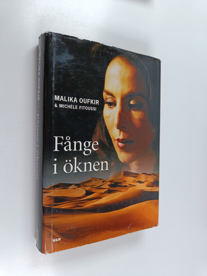Malika Oufkir ym. : Fånge i öknen