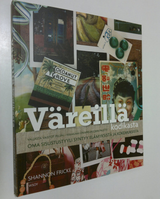 Shannon Fricke : Väreillä kodikasta