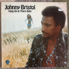 JOHNNY BRISTOL: Hang On In There Baby (LP) 1974 - pikkukuva 1