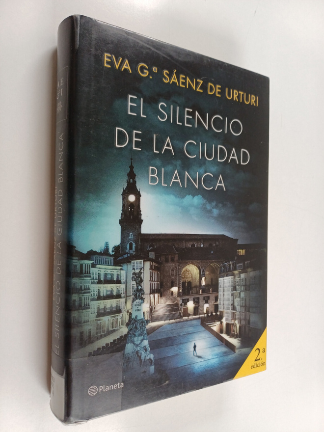 Eva Garcia Saenz : El silencio de la ciudad blanca