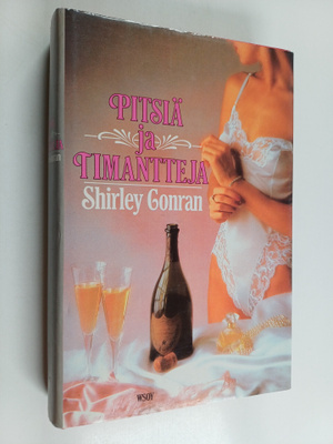 Shirley Conran : Pitsiä ja timantteja
