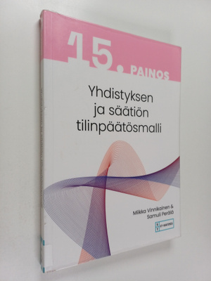 Miikka Vinnikainen : Yhdistyksen ja säätiön tilinpäätösmalli