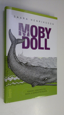 Saara Henriksson : Moby Doll