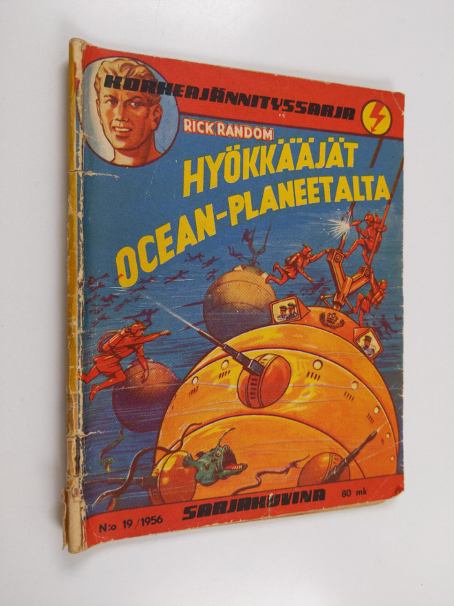 Korkeajännityssarja 19/1956 : Rick Random hyökkääjät Ocea...