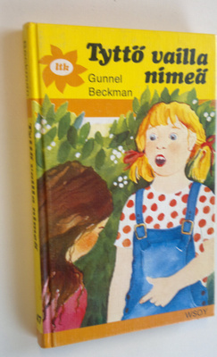 Gunnel Beckman : Tyttö vailla nimeä