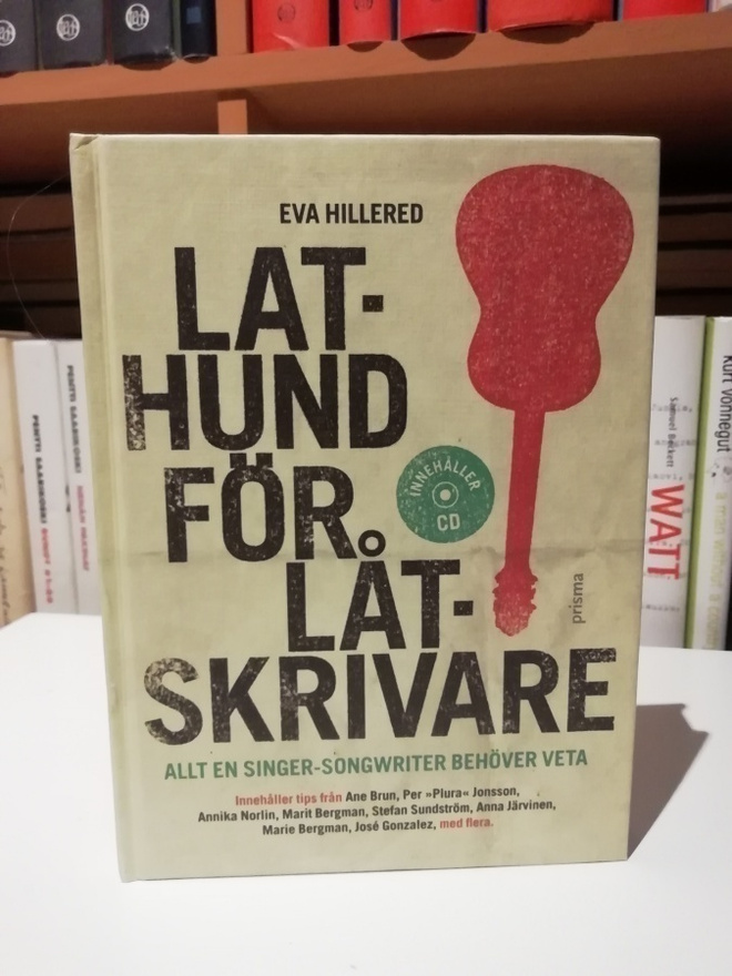 Lathund för Låtskrivare - Eva Hillered + CD - Uusi
