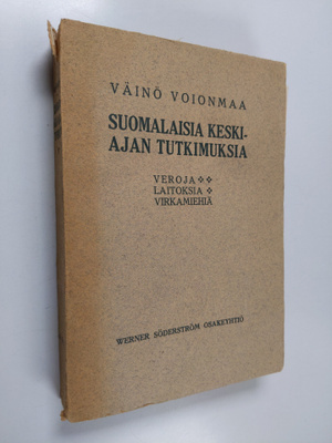 Väinö Voionmaa : Suomalaisia keskiajan tutkimuksia : vero...