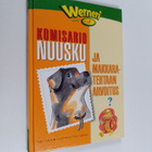 Pirjo Lipponen ym. : Komisario Nuusku ja makkaratehtaan a... - pikkukuva 1
