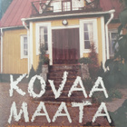 KOVAA MAATA KOKO SARJA DVD - pikkukuva 1