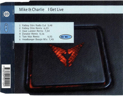 Mike & Charlie • I Get Live CD Maxi-Single