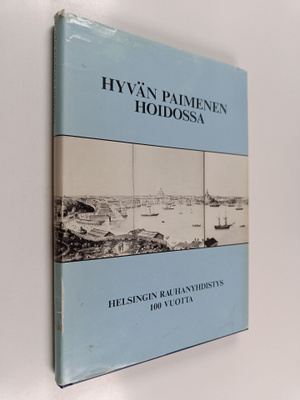 Seppo (toim.) Särkiniemi : Hyvän paimenen hoidossa : Hels...