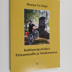 Hannu Syväoja : Kulttuuripyöräilyä Pirkanmaalla ja Sataku... - pikkukuva 1