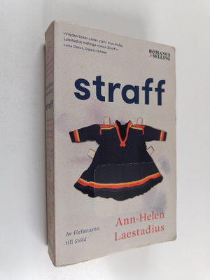 Ann-Helen Laestadius : Straff : roman