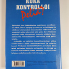 Eero Valkonen : Kuka kontrolloi peliä - pikkukuva 2