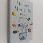 Mooses Mentula : Toiset meistä - pikkukuva 1