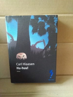 Carl Hiaasen: Hu-huu!